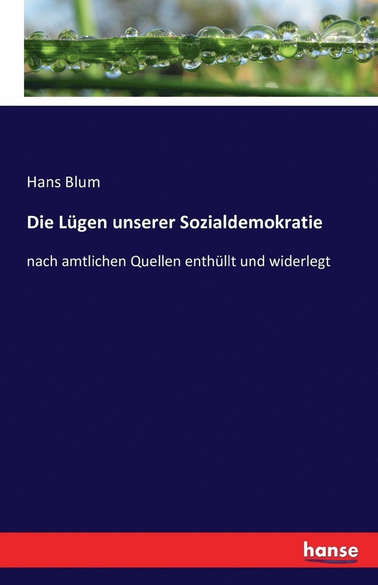 Hans Blum - Lügen unserer Sozialdemokratie, Häftad