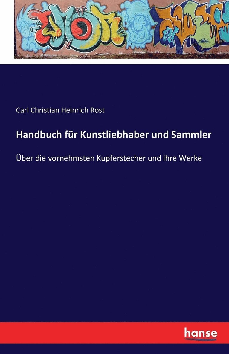 Handbuch für Kunstliebhaber und Sammler