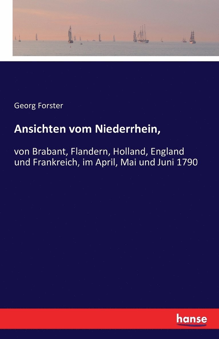 Georg Forster - Ansichten vom Niederrhein,, Häftad
