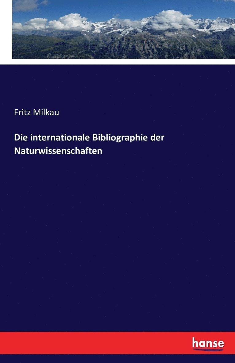 Die internationale Bibliographie der Naturwissenschaften 1