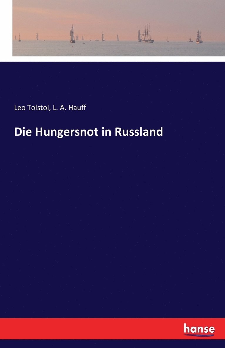 Die Hungersnot in Russland 1