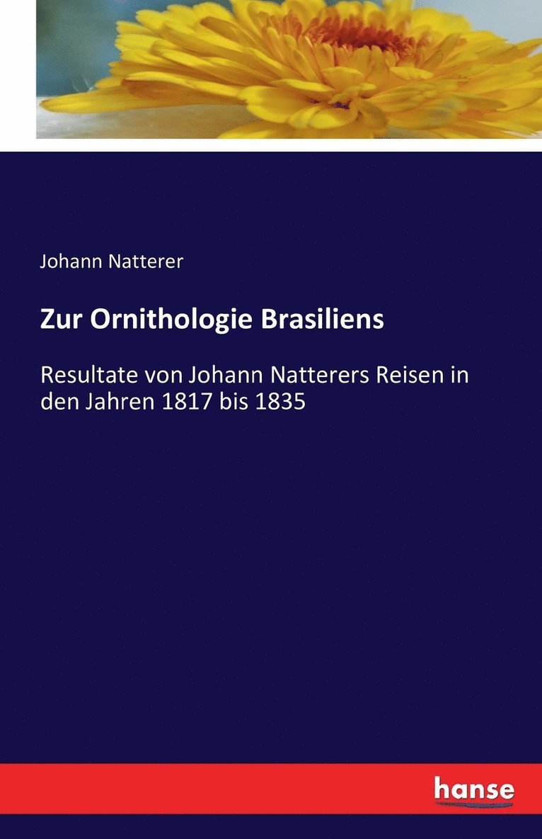 Zur Ornithologie Brasiliens 1