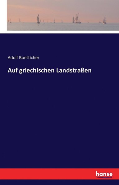 bokomslag Auf griechischen Landstraßen