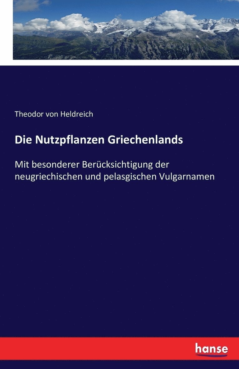 Die Nutzpflanzen Griechenlands 1