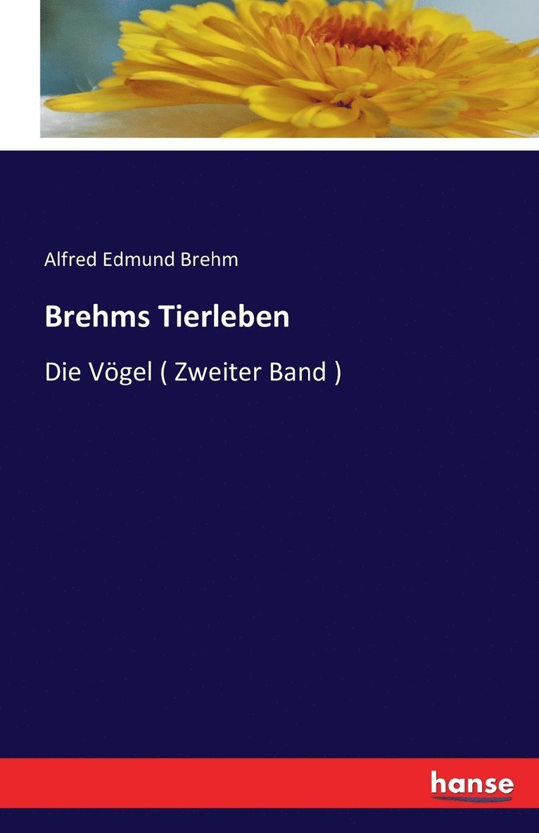 Alfred Edmund Brehm - Brehms Tierleben, Häftad