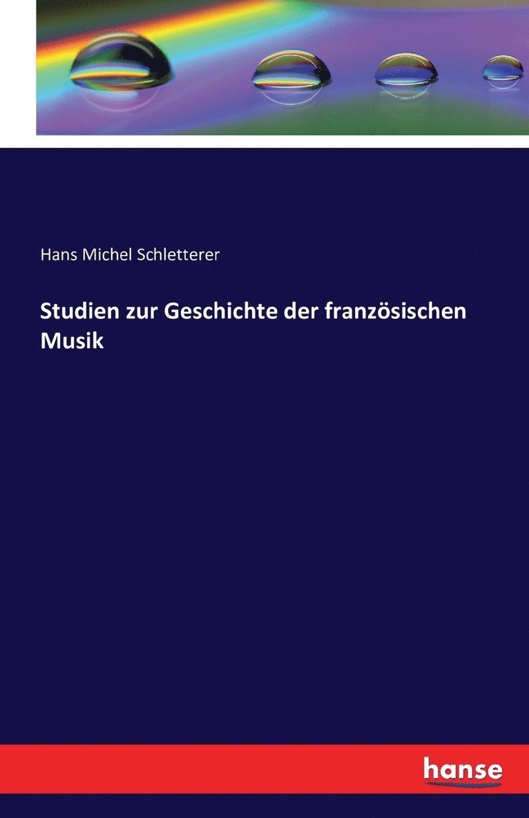 Studien zur Geschichte der franzsischen Musik 1