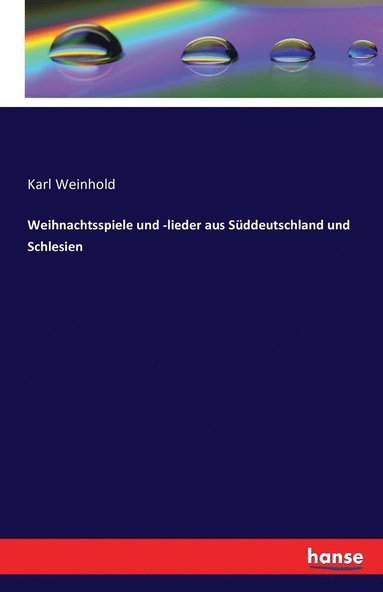 bokomslag Weihnachtsspiele und -lieder aus Sddeutschland und Schlesien