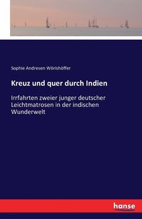 bokomslag Kreuz und quer durch Indien