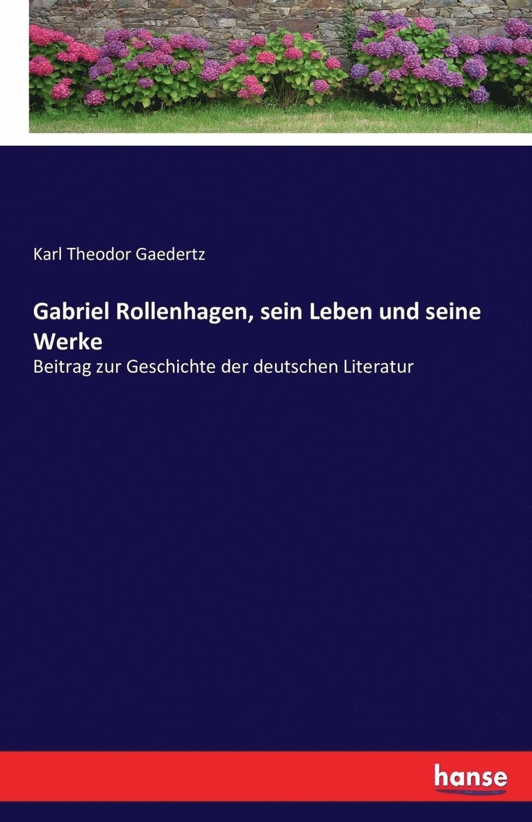 Gabriel Rollenhagen, sein Leben und seine Werke 1