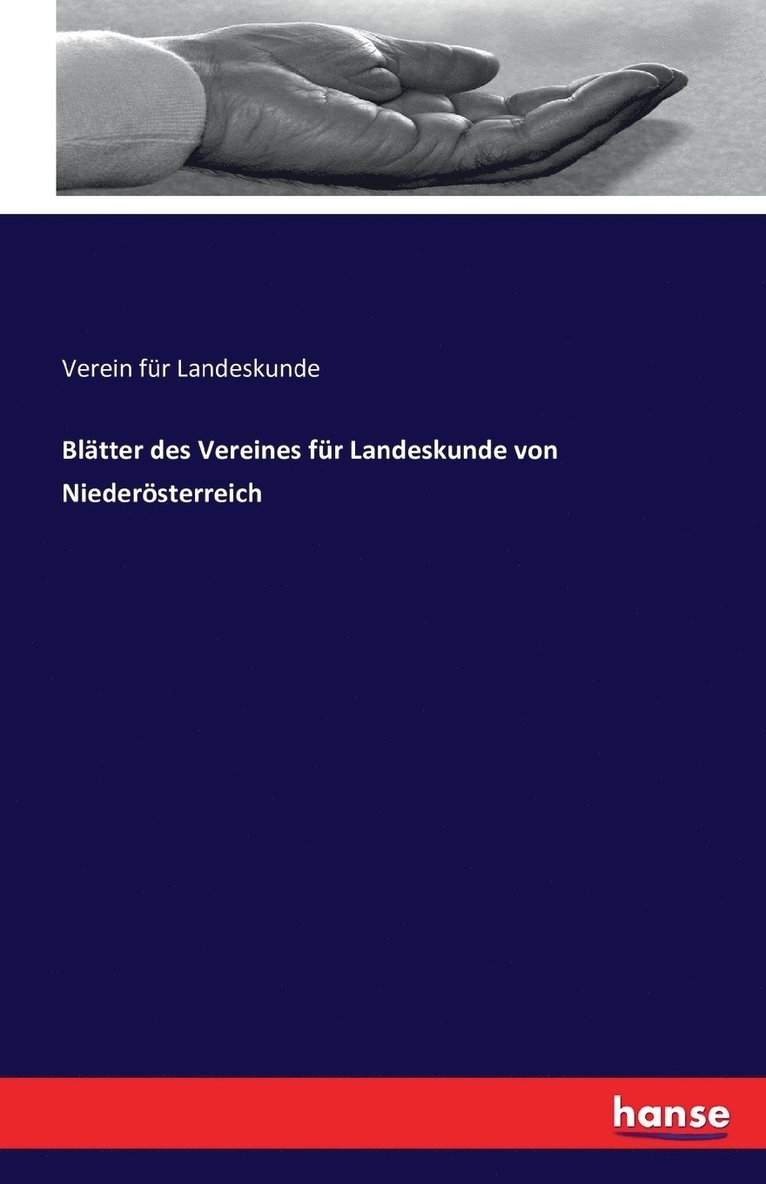 Bltter des Vereines fr Landeskunde von Niedersterreich 1