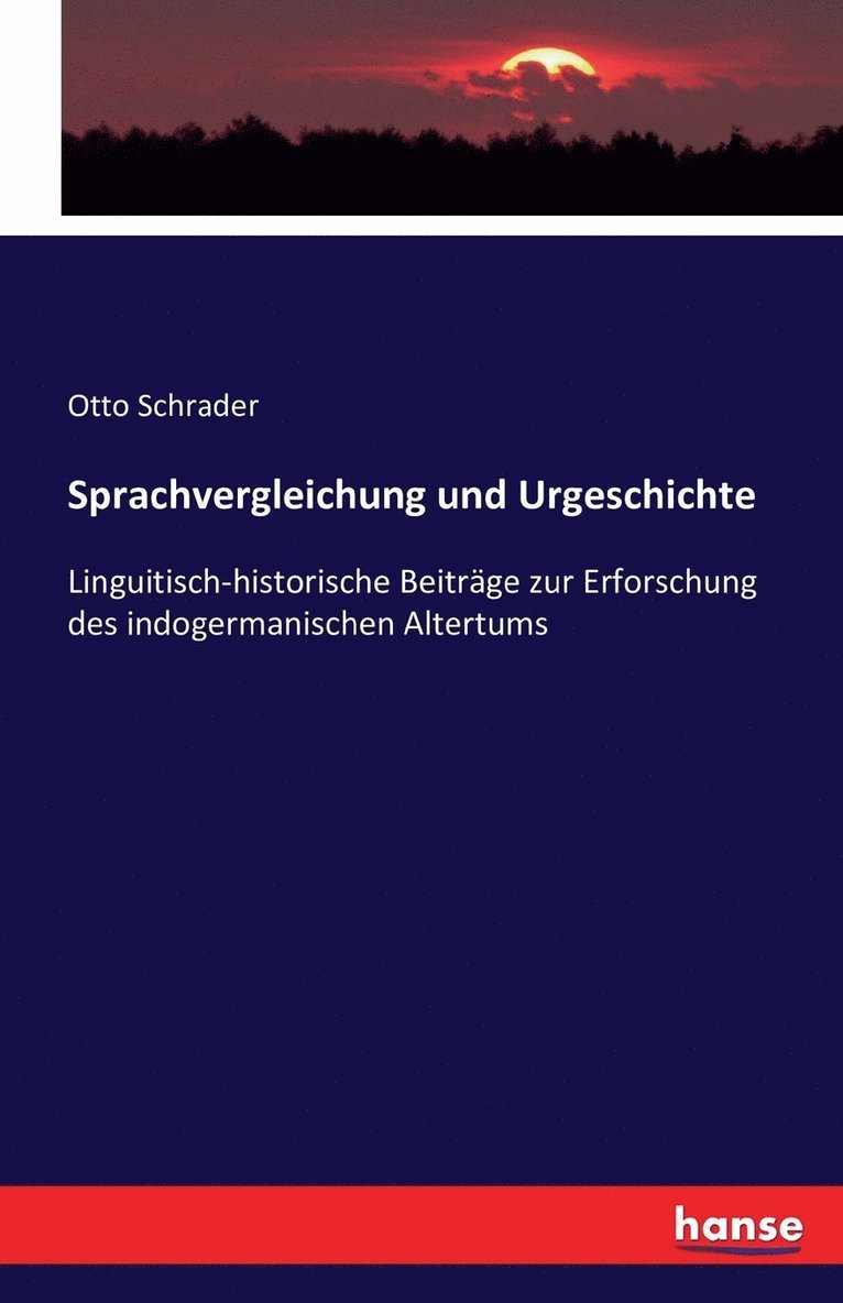 Sprachvergleichung und Urgeschichte 1