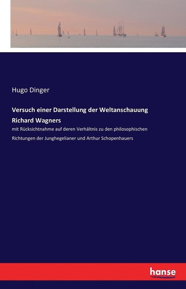 bokomslag Versuch einer Darstellung der Weltanschauung Richard Wagners