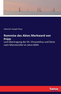 bokomslag Romreise des Abtes Markward von Prum