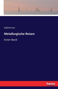 bokomslag Metallurgische Reisen