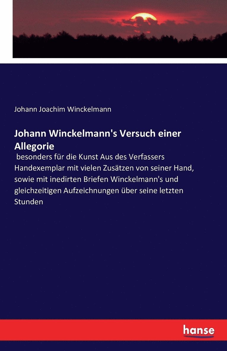 Johann Joachim Winckelmann - Johann Winckelmann's Versuch einer Allegorie, Häftad