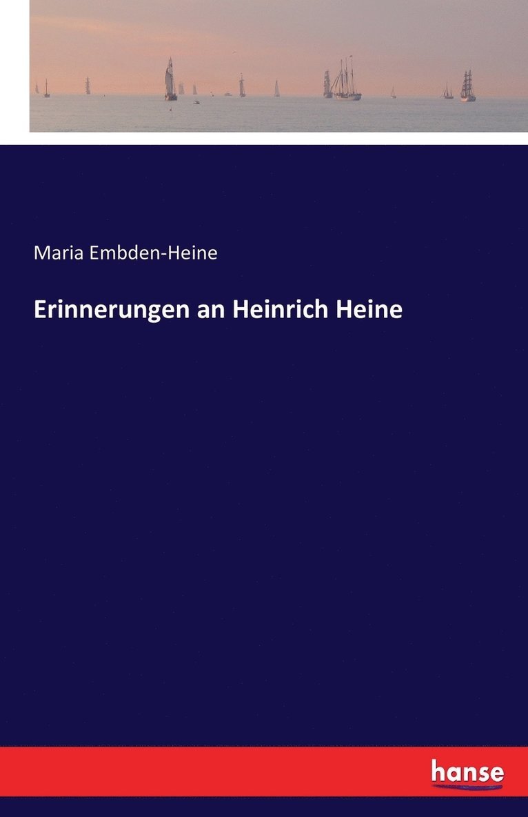 Erinnerungen an Heinrich Heine 1