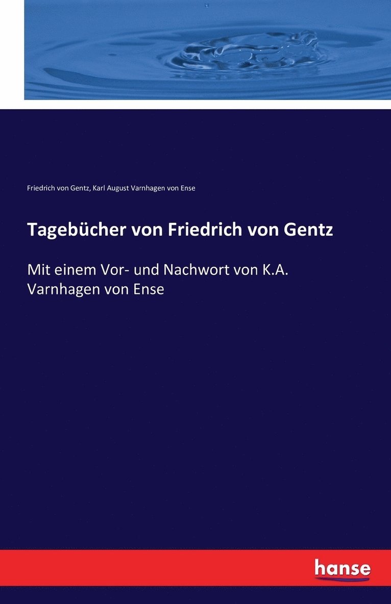 Tagebcher von Friedrich von Gentz 1