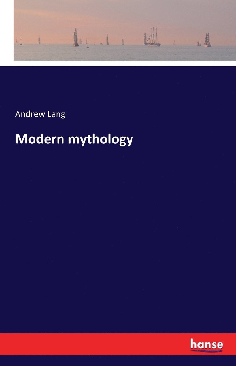 Modern mythology 1