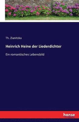 bokomslag Heinrich Heine der Liederdichter