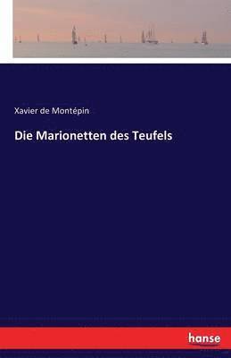 bokomslag Die Marionetten des Teufels