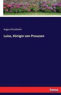 bokomslag Luise, Knigin von Preussen