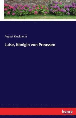 Luise, Knigin von Preussen 1