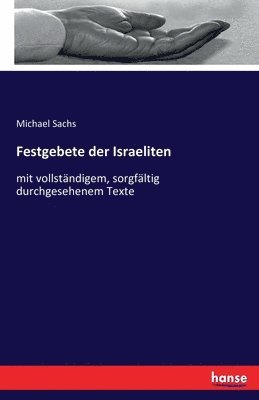 bokomslag Festgebete der Israeliten