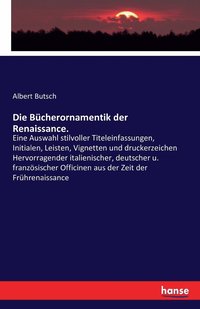bokomslag Die Bucherornamentik der Renaissance.