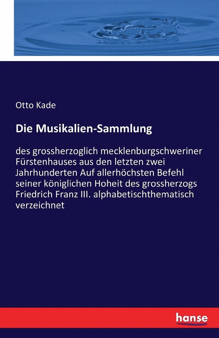 Otto Kade - Musikalien-Sammlung, Häftad