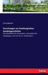 bokomslag Forschungen zur hamburgischen Handelsgeschichte