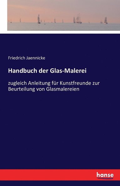 bokomslag Handbuch der Glas-Malerei