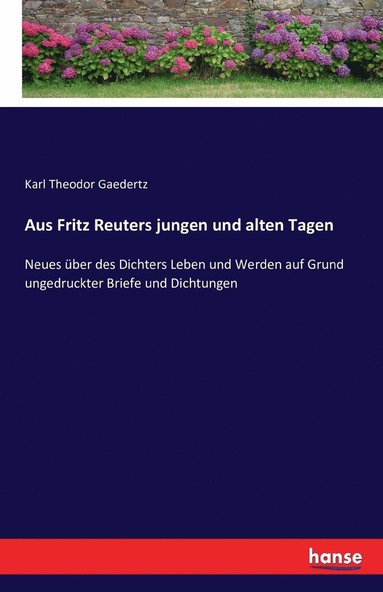 bokomslag Aus Fritz Reuters jungen und alten Tagen