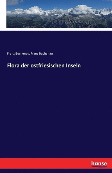 bokomslag Flora der ostfriesischen Inseln