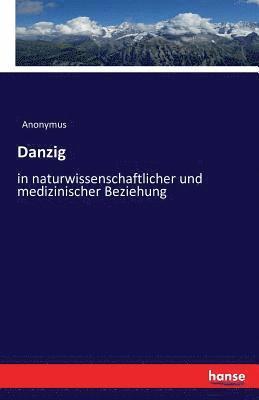 Anonymus - Danzig, Häftad