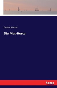 bokomslag Die Mas-Horca