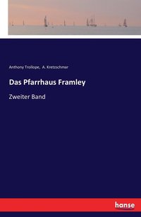 bokomslag Das Pfarrhaus Framley