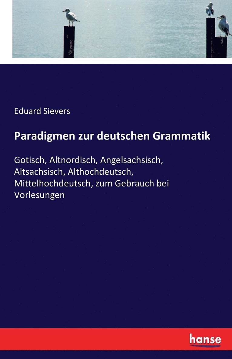 Paradigmen zur deutschen Grammatik 1