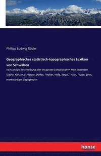 bokomslag Geographisches Statistisch-Topographisches Lexikon von Schwaben