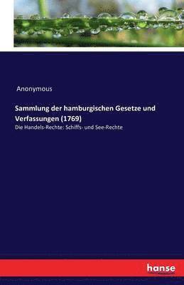 bokomslag Sammlung der hamburgischen Gesetze und Verfassungen (1769)