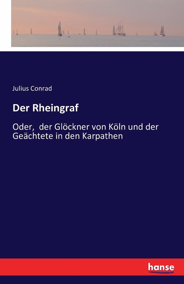 Der Rheingraf 1