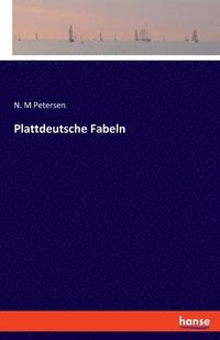 bokomslag Plattdeutsche Fabeln