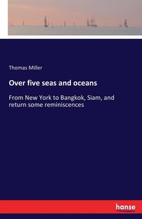 bokomslag Over five seas and oceans