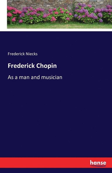 bokomslag Frederick Chopin