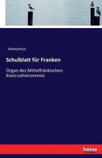 bokomslag Schulblatt für Franken