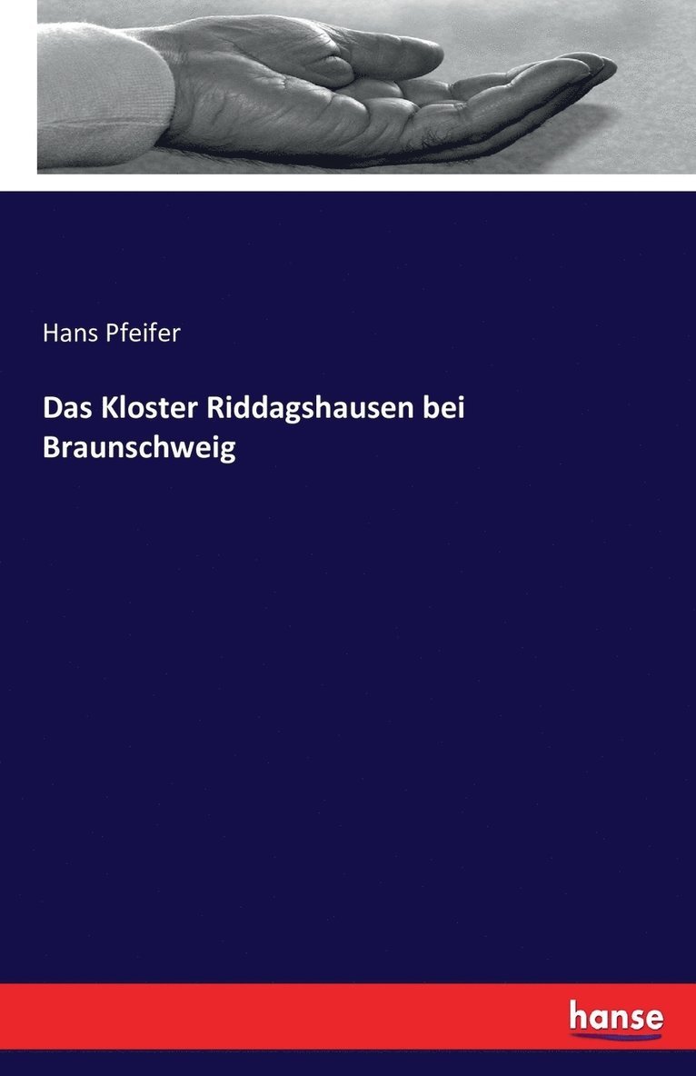Hans Pfeifer - Kloster Riddagshausen bei Braunschweig, Häftad