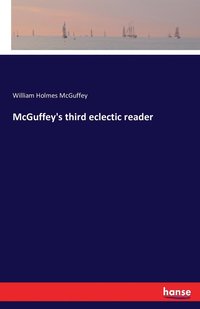 bokomslag McGuffey's third eclectic reader
