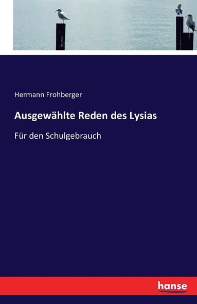 bokomslag Ausgewählte Reden des Lysias