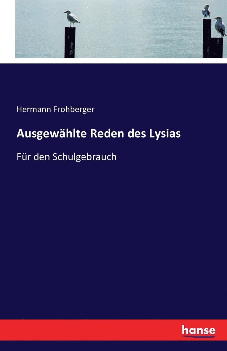 Ausgewählte Reden des Lysias 1