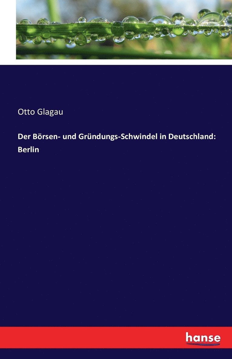 Der Brsen- und Grndungs-Schwindel in Deutschland 1