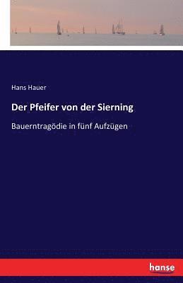 bokomslag Der Pfeifer von der Sierning